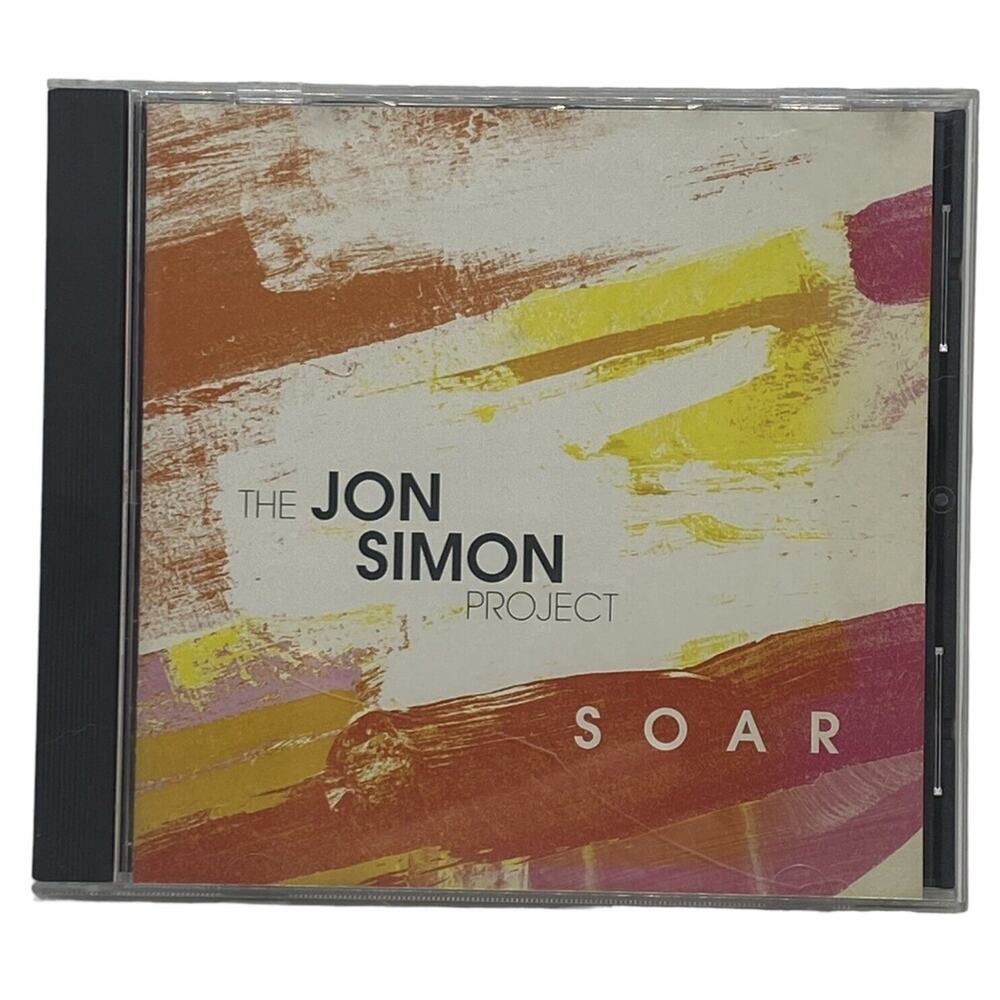 The Jon Simon Project - Soar - Jazz to Lift You Higher CD 2006 Silver Lining